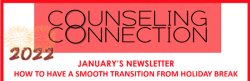 January Counseling Connection Newsletter